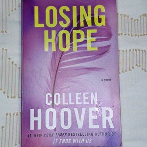 LIBRO LOSING HOPE / AUTORA COLLEEN HOOVER